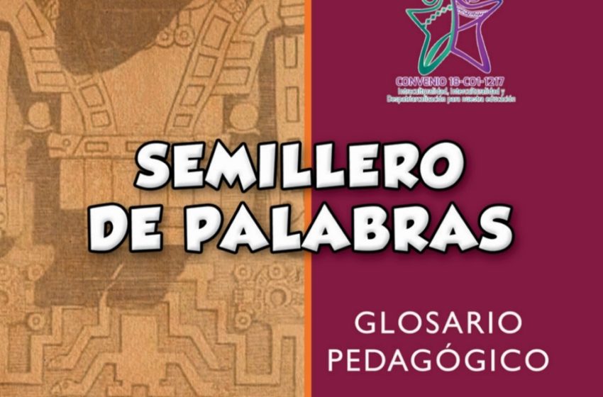  SEMILLERO DE PALABRAS: GLOSARIO PEDAGÓGICO AYMARA – CASTELLANO, CASTELLANO – AYMARA